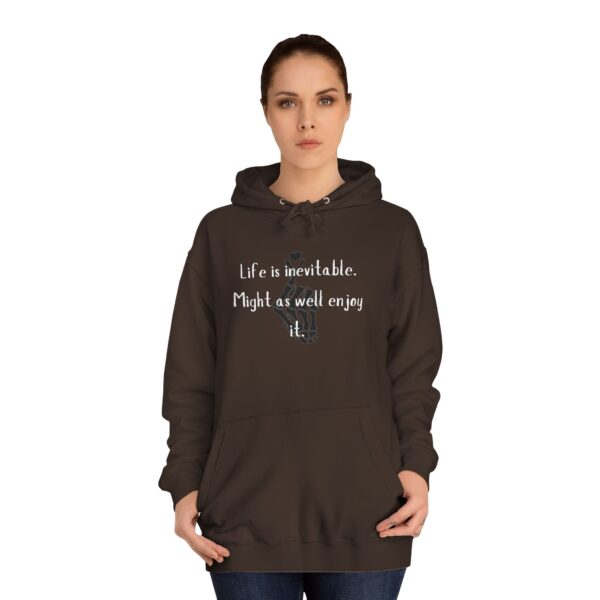 Life is Inevitable Unisex College Hoodie - Image 4