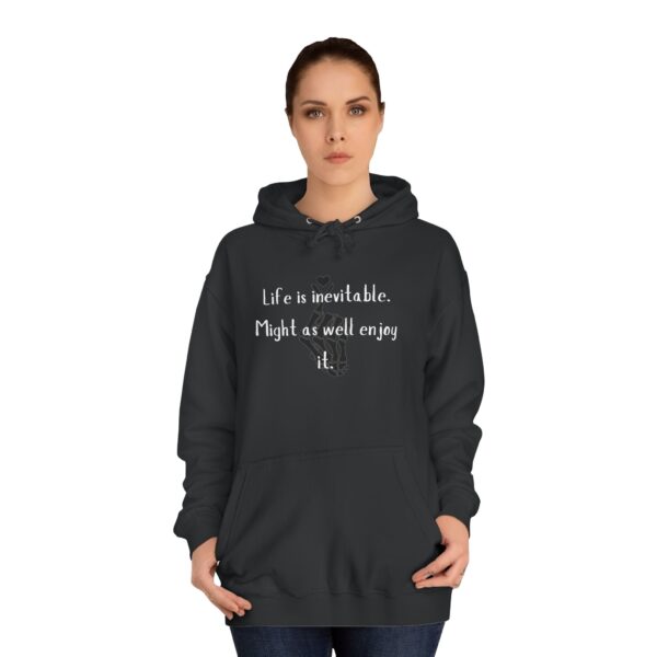 Life is Inevitable Unisex College Hoodie - Image 8