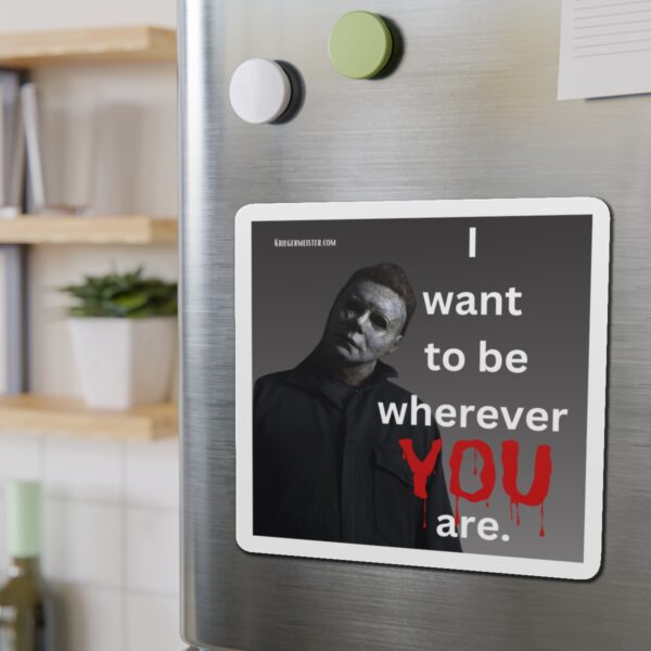 Wherever YOU are (Halloween) Die-Cut Magnets - Image 3