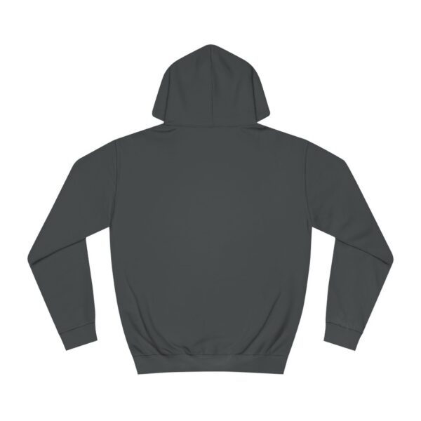 Casual College Hoodie - I Have More Important Things To Do - Image 10